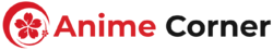 Anime Corner